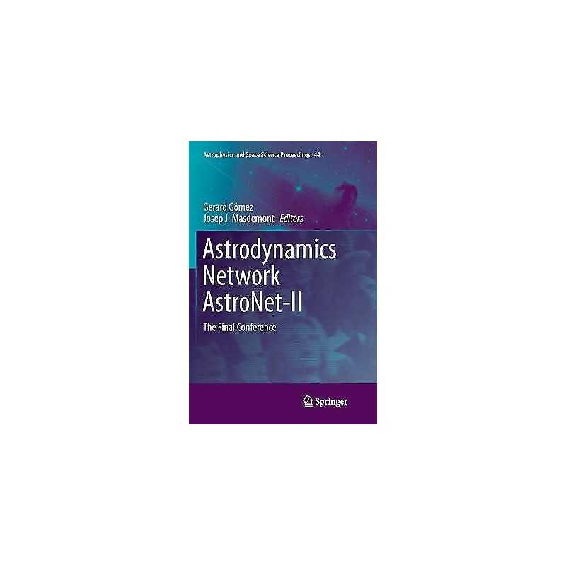 Astrodynamics Network AstroNet-II - 9783319795645