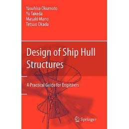 Design of Ship Hull Structures - 9783540884446