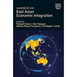 Handbook on East Asian Economic Integration - 9781788975155