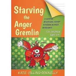 Starving the Anger Gremlin for Children Aged 5-9 - 9781849054935