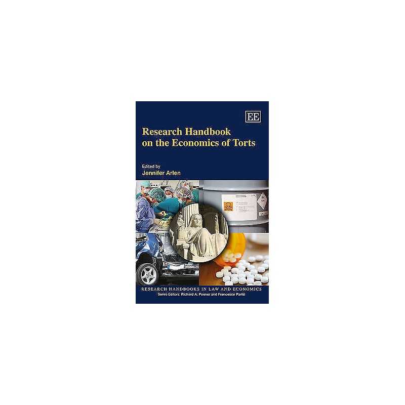 Research Handbook on the Economics of Torts - 9781848441187