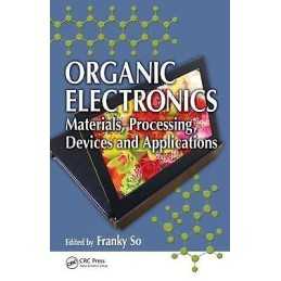 Organic Electronics - 9781420072907