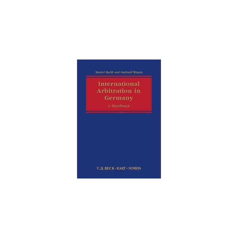 International Arbitration in Germany - 9781849463607