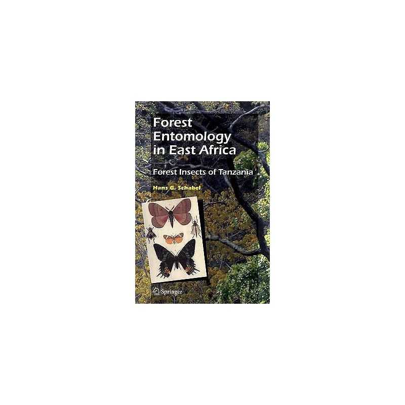 Forest Entomology in East Africa - 9789048171637