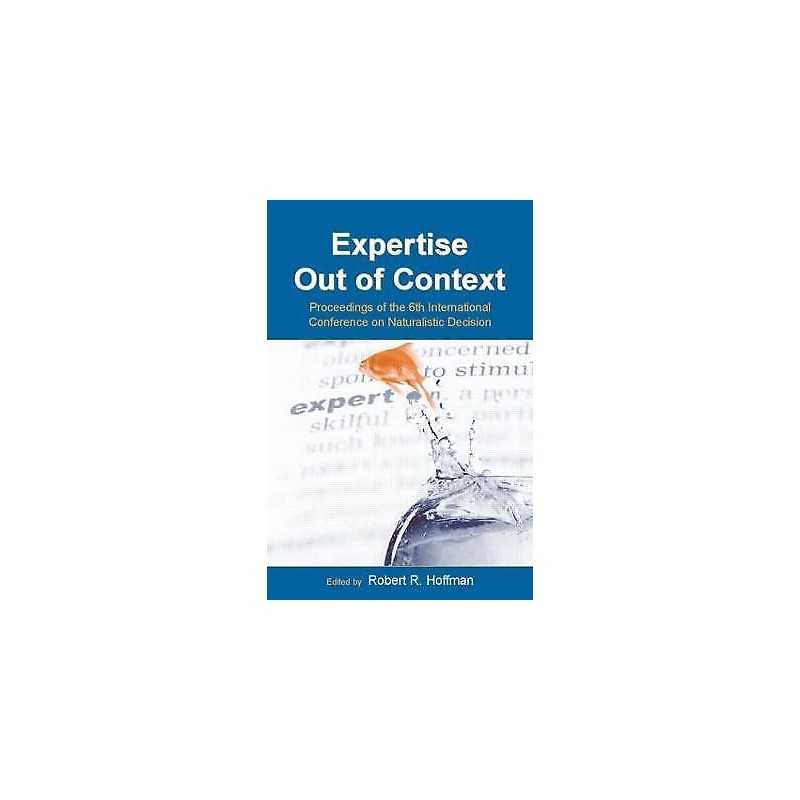 Expertise Out of Context - 9780805855098