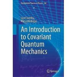 An Introduction to Covariant Quantum Mechanics - 9783030895884