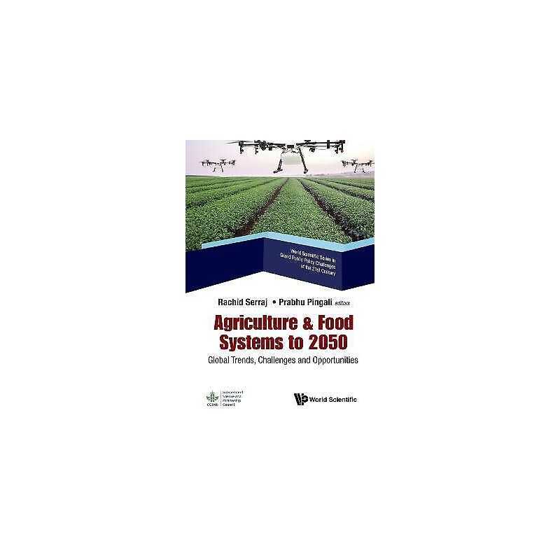 Agriculture & Food Systems To 2050: Global Trends, Challenges... - 9789813278349