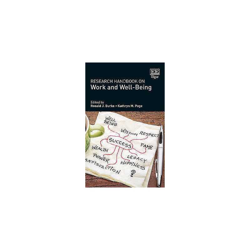 Research Handbook on Work and Well-Being - 9781785363252