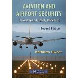 Aviation and Airport Security - 9781420088168