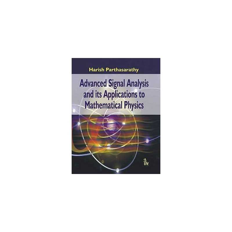 Advanced Signal Analysis and its Applications to Mathematical... - 9789380026541