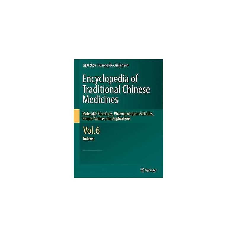 Encyclopedia of Traditional Chinese Medicines - Molecular St... - 9783642434921