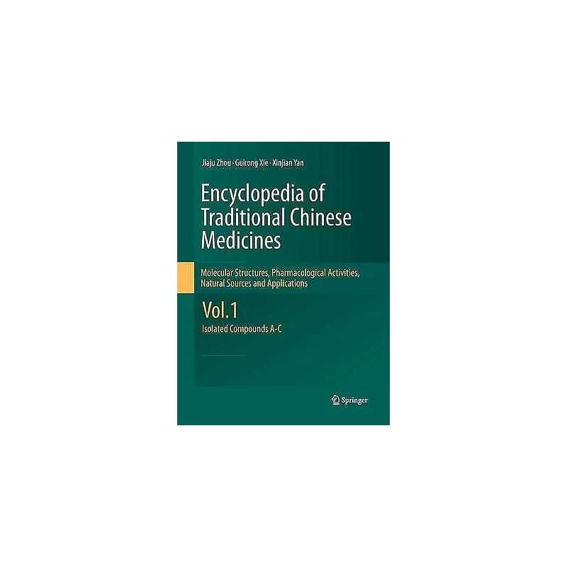 Encyclopedia of Traditional Chinese Medicines - Molecular Str... - 9783642426728