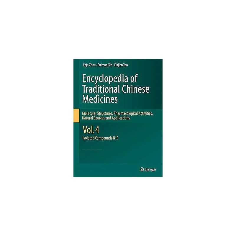 Encyclopedia of Traditional Chinese Medicines - Molecular Str... - 9783642434846