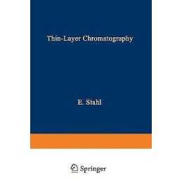 Thin-Layer Chromatography - 9783642884900