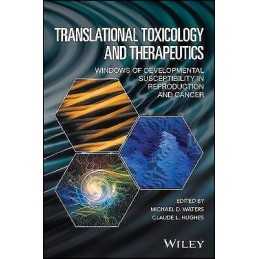 Translational Toxicology and Therapeutics - 9781119023609