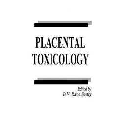 Placental Toxicology - 9780849378126