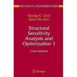 Structural Sensitivity Analysis and Optimization 1 - 9781441920065