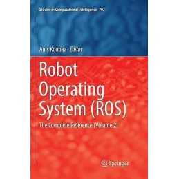 Robot Operating System (ROS) - 9783319855233