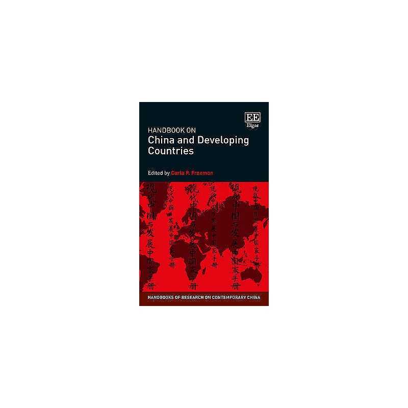 Handbook on China and Developing Countries - 9781782544203