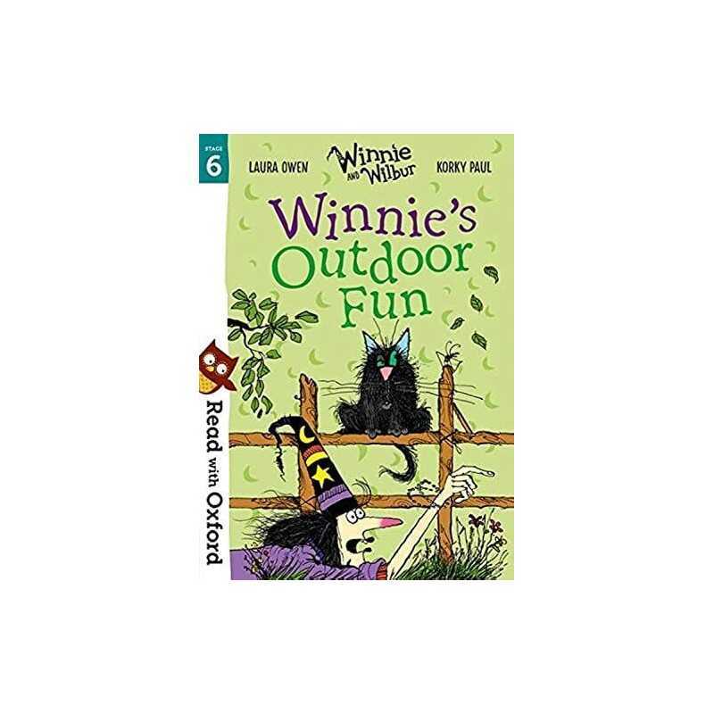 Read with Oxford: Stage 6: Winnie and Wilbur: Winnies Outdoor... by Owen, Laura