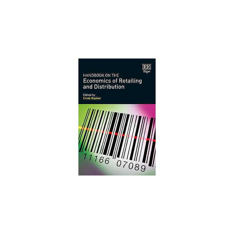 Handbook on the Economics of Retailing and Distribution - 9781783477371