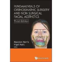 Fundamentals Of Orthognathic Surgery And Non Surgical Facial ... - 9789813221833