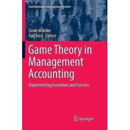 Game Theory in Management Accounting - 9783319871196