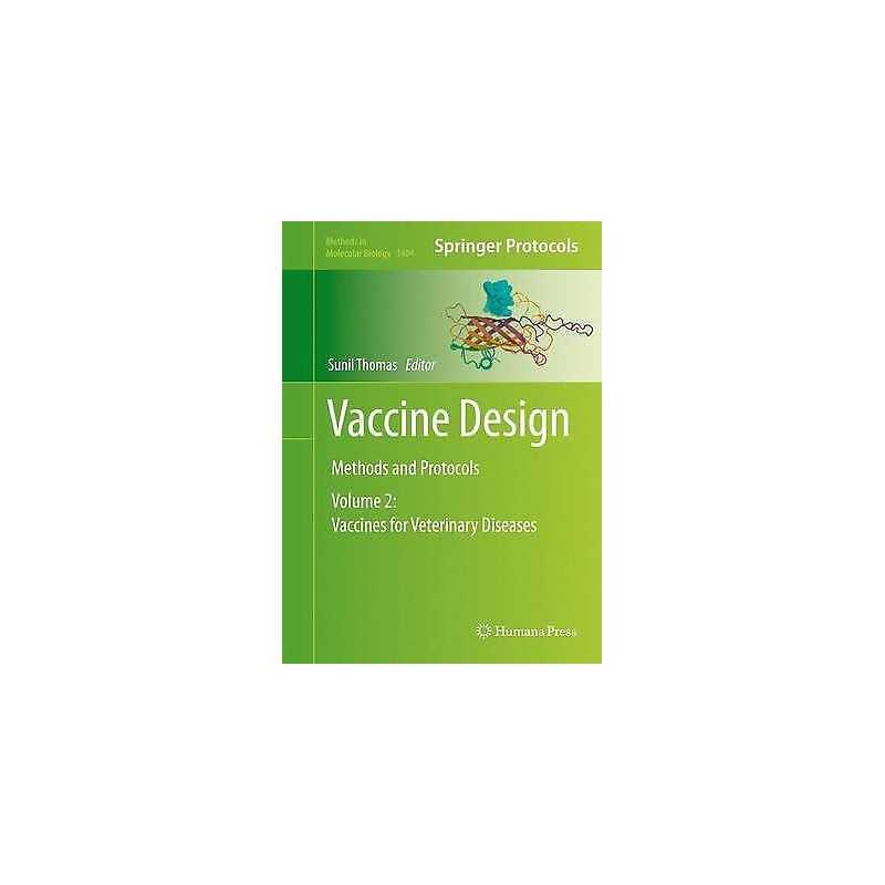 Vaccine Design - 9781493933884