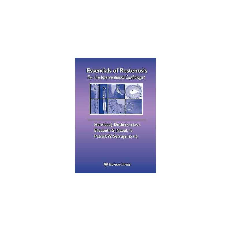 Essentials of Restenosis - 9781493961108