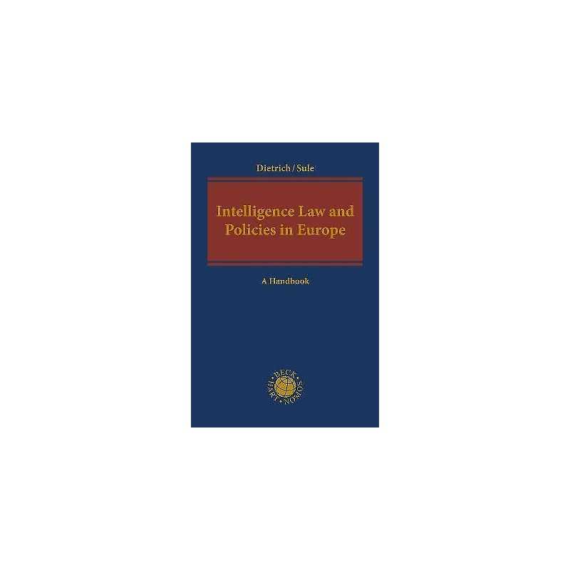 Intelligence Law and Policies in Europe - 9781509926176