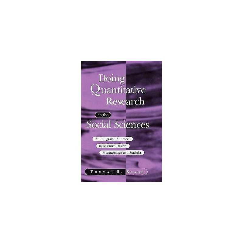 Doing Quantitative Research in the Social Sciences - 9780761953524