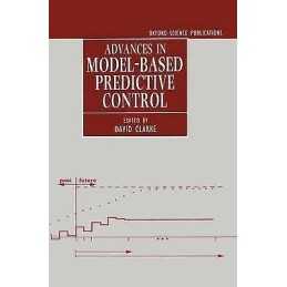 Advances in Model-Based Predictive Control - 9780198562924