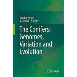 The Conifers: Genomes, Variation and Evolution - 9783319468068
