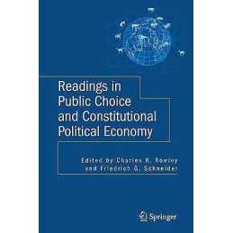 Readings in Public Choice and Constitutional Political Economy - 9781441945082