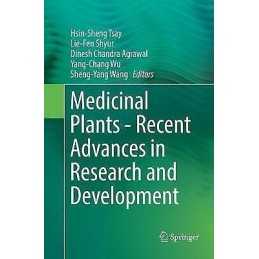 Medicinal Plants - Recent Advances in Research and Development - 9789811093258
