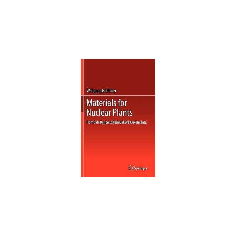 Materials for Nuclear Plants - 9781447129141