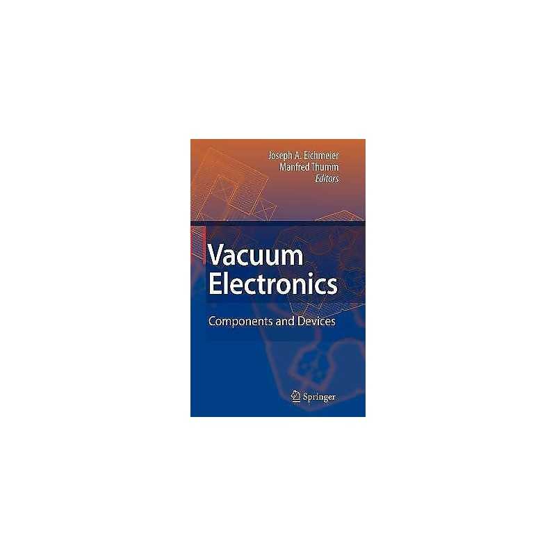 Vacuum Electronics - 9783540719281