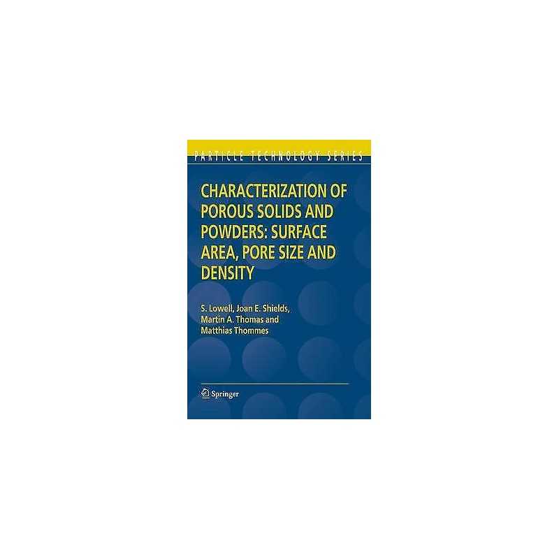 Characterization of Porous Solids and Powders: Surface Area, ... - 9781402023026