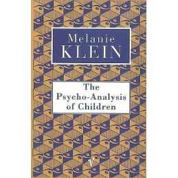 The Psycho-Analysis of Children - 9780099752912
