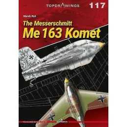 The Messerschmitt Me 163 Komet - 9788366673571