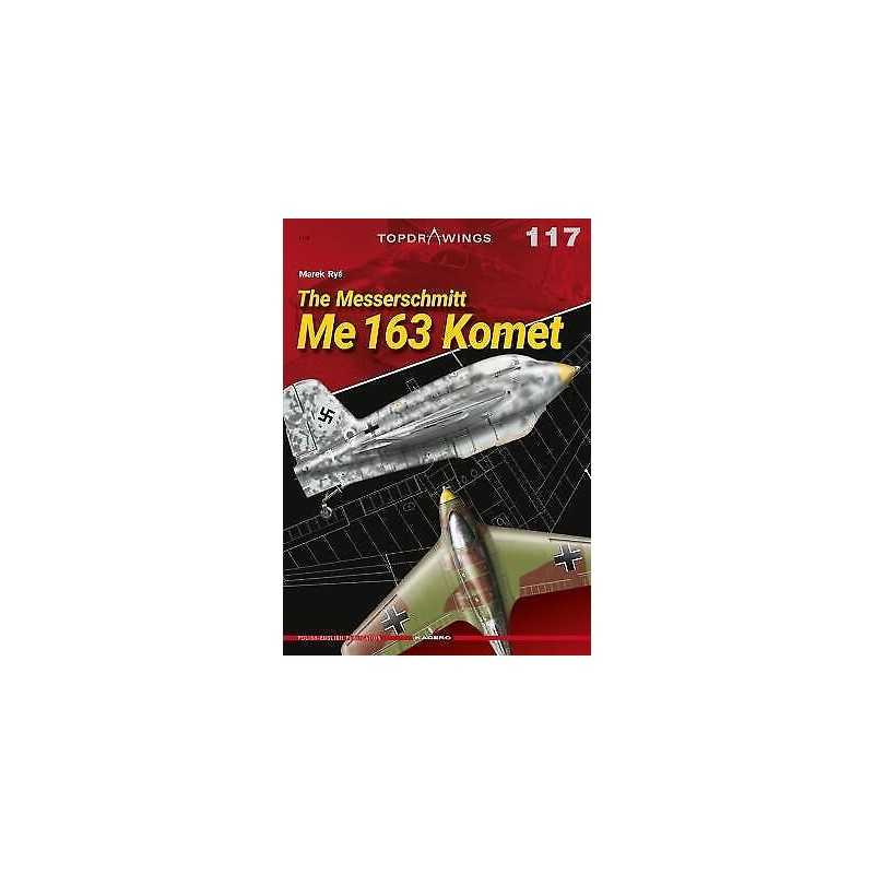 The Messerschmitt Me 163 Komet - 9788366673571