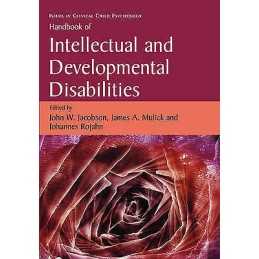 Handbook of Intellectual and Developmental Disabilities - 9780387329307