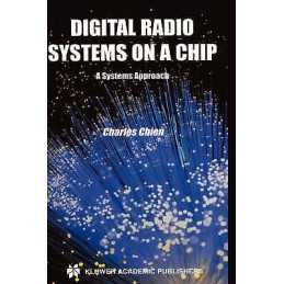Digital Radio Systems on a Chip - 9780792372608