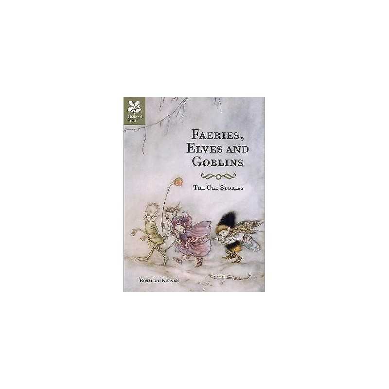 Faeries, Elves and Goblins - 9781907892479