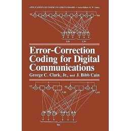 Error-Correction Coding for Digital Communications - 9781489921765