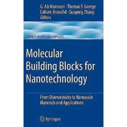 Molecular Building Blocks for Nanotechnology - 9780387399379
