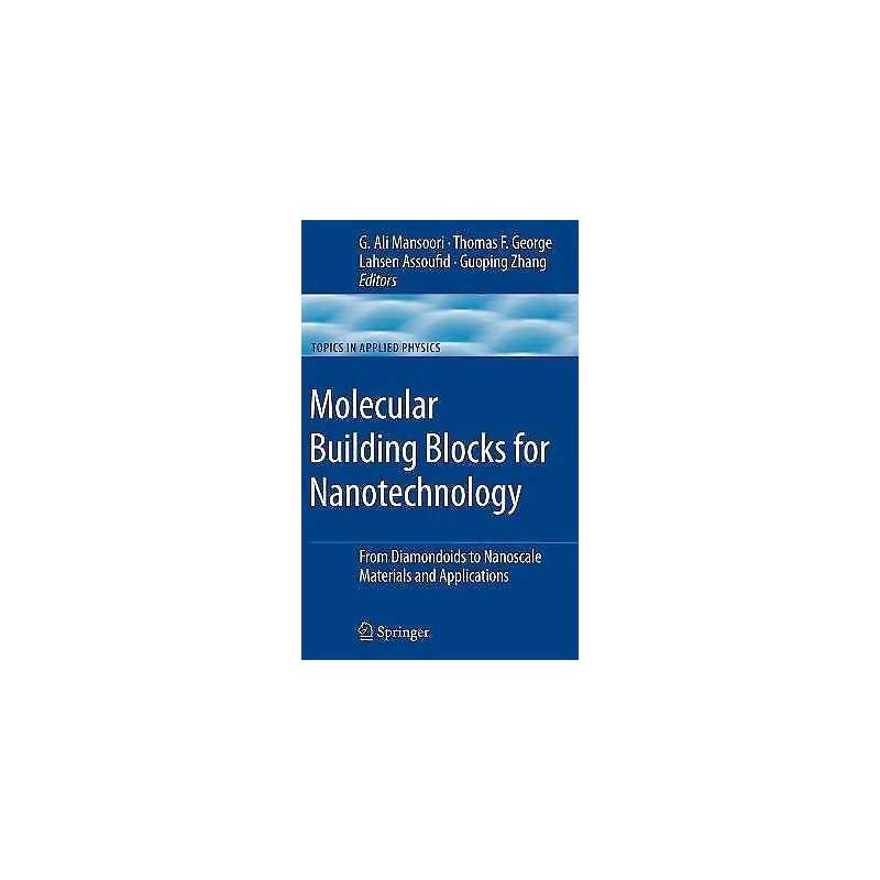 Molecular Building Blocks for Nanotechnology - 9780387399379