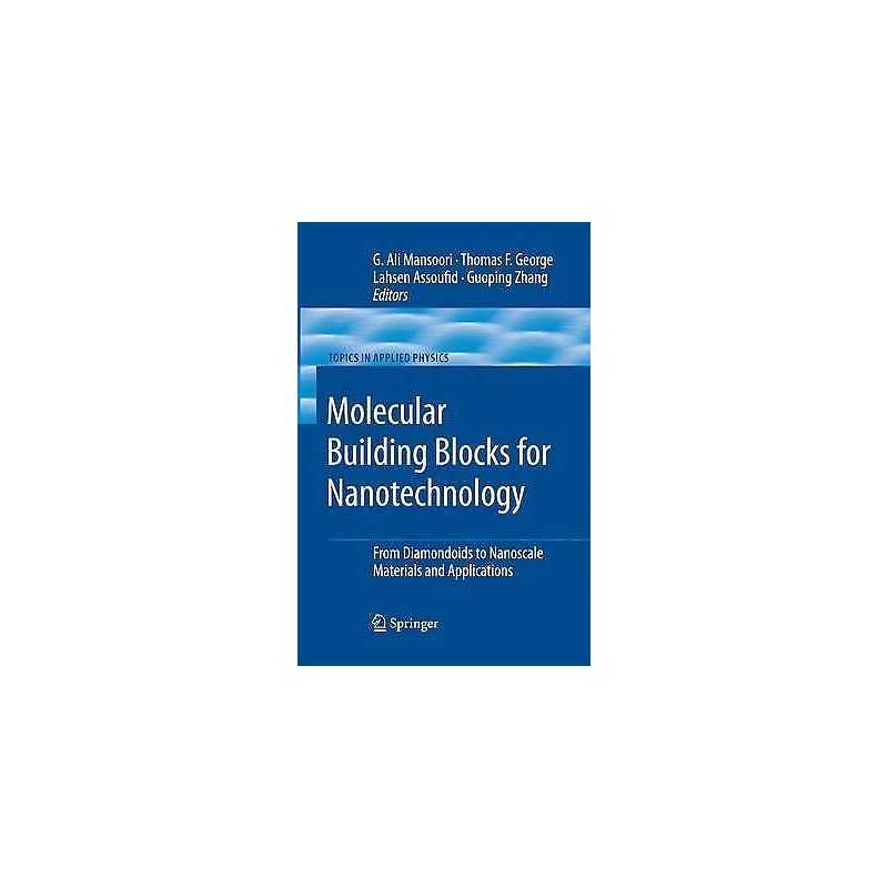 Molecular Building Blocks for Nanotechnology - 9781489997012