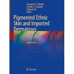 Pigmented Ethnic Skin and Imported Dermatoses - 9783319694214