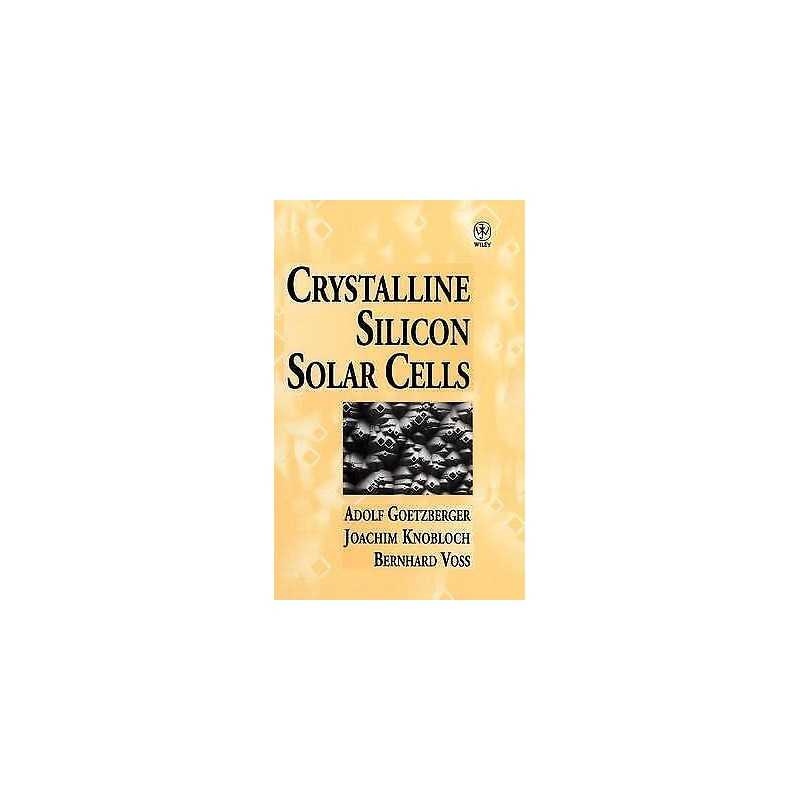 Crystalline Silicon Solar Cells - 9780471971443
